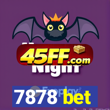 7878 bet